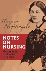 Notes on Nursing - Florence Nightingale (ISBN: 9780486223407)