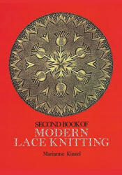 Second Book of Modern Lace Knitting - Marianne Kinzel (ISBN: 9780486229058)