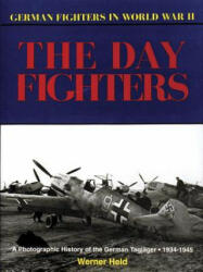 German Day Fighters - Werner Held (2007)