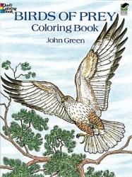 Birds of Prey Coloring Book - John Green (ISBN: 9780486259895)