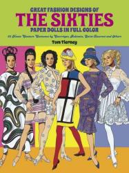 Great Fashion Designs of the Sixties: Paper Dolls in Full Colour (ISBN: 9780486268972)