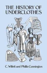 The History of Underclothes (ISBN: 9780486271248)