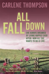 All Fall Down - Carlene Thompson (2013)