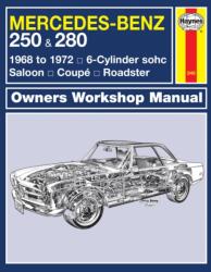 Mercedes-Benz 250 & 280 - Haynes Publishing (2013)