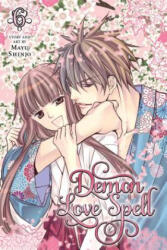 Demon Love Spell, Vol. 6 - Mayu Shinjo (2014)
