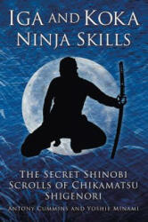 Iga and Koka Ninja Skills - Antony Cummins (2014)