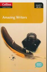 Amazing People ELT Readers. Amazing Writers B1. Adapted - Anne Collins (2014)