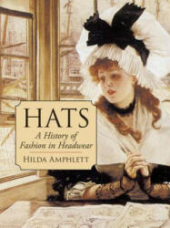 Hilda Amphlett - Hats - Hilda Amphlett (ISBN: 9780486427461)