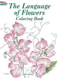 Language of Flowers Coloring Book - John Green (ISBN: 9780486430355)
