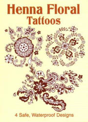 Henna Floral Tattoos - Anna Pomaska (ISBN: 9780486437330)