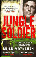 Jungle Soldier - The true story of Freddy Spencer Chapman (2010)