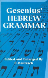 Gesenius' Hebrew Grammar (ISBN: 9780486443447)