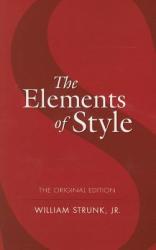 Elements of Style - William Strunk (ISBN: 9780486447988)
