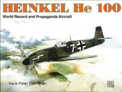 Heinkel He 100 - Hans Peter Dabrowski (2007)
