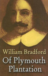 Of Plymouth Plantation - Governor William Bradford, Harold Paget (ISBN: 9780486452609)