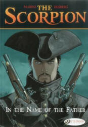 Scorpion the Vol. 5: in the Name of the Father - Enrico Marini (2012)