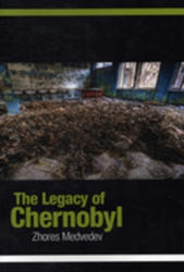 Legacy of Chernobyl - Zhores A. Medvedev (2011)