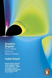Gravity's Engines - Caleb Scharf (2013)