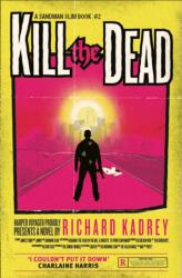 Kill the Dead (2013)