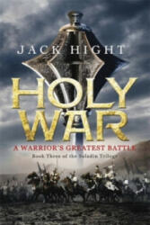 Holy War - Book Three of the Saladin Trilogy (2013)