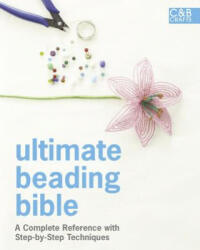 Ultimate Beading Bible - Marie Clayton (2014)