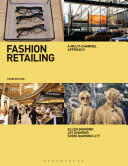 Fashion Retailing: A Multi-Channel Approach (2015)
