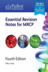 Essential Revision Notes for MRCP - Professor Philip A Kalra (2014)