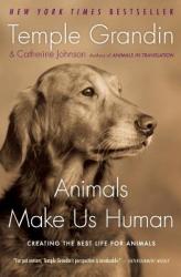 Animals Make Us Human - Temple Grandin (ISBN: 9780547248233)