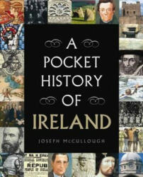 Pocket History of Ireland - Joseph McCullough (2010)