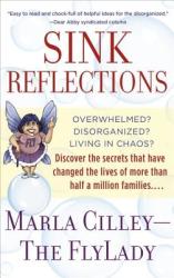 Sink Reflections - Marla Cilley (ISBN: 9780553382174)