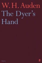 Dyer's Hand - W. H. Auden (2013)