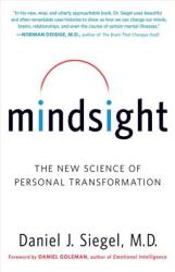 Mindsight - Daniel J. Siegel (ISBN: 9780553386394)