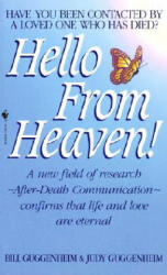 Hello from Heaven! - Bill Guggenheim (ISBN: 9780553576344)