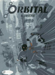 Orbital 5 - Justice - Sylvain Runberg (2014)