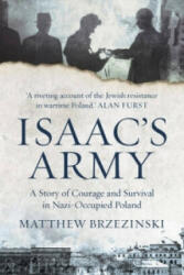 Isaac's Army - Matthew Brzezinski (2014)