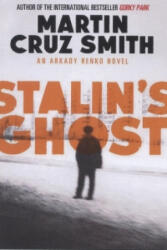 Stalin's Ghost - Martin Cruz Smith (2014)