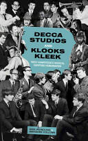Decca Studios and Klooks Kleek: West Hampstead's Musical Heritage Remembered (2014)