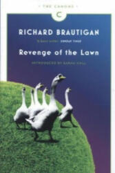 Revenge of the Lawn - Richard Brautigan (2014)