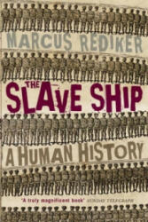 Slave Ship - Marcus Rediker (2008)