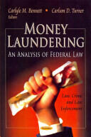 Money Laundering - An Analysis of Federal Law (2013)