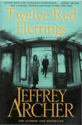Jeffrey Archer: Jeffrey Archer: Twelve Red Herrings (2014)
