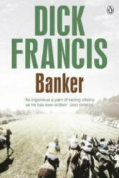 Dick Francis - Banker - Dick Francis (2014)