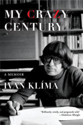My Crazy Century - Ivan Klíma (2014)