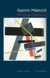 Kazimir Malevich - Rainer Crone, David Moos (2014)