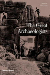 Great Archaeologists - Brian Fagan (2014)