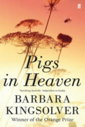 Pigs in Heaven - Barbara Kingsolver (2013)