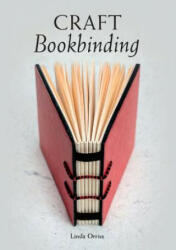 Craft Bookbinding - Linda Orriss (2014)