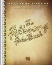 Folksong Fake Book - Hal Leonard Corp (ISBN: 9780634012709)