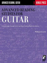 ADVANCED READING STUDIES FOR GUITAR - William Leavitt (ISBN: 9780634013379)
