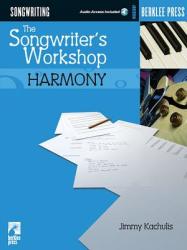 The Songwriter's Workshop: Harmony (ISBN: 9780634026614)